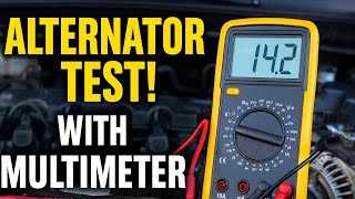 Test Your Alternator Using a DMM (Digital Multimeter) | Easy DIY Tutorial