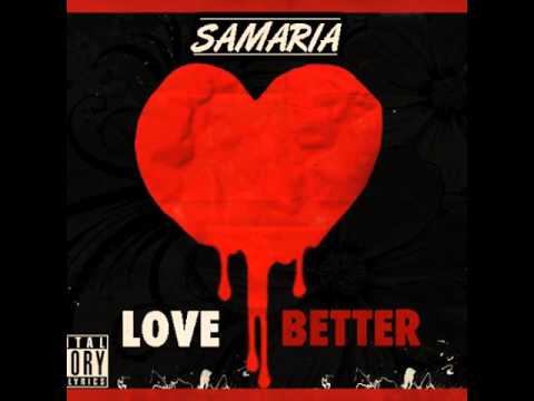 samaria-love better