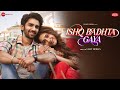 Ishq Badhta Gaya Preet Hiba Nawab Pawandeep Jeet Gannguli Rashmi Virag Zee Music Originals