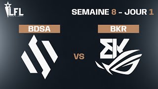 LFL Summer Split 2023 - W8D1 - BDSA vs BKR