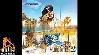 AG Cubano ft. Berner & Don Chino - Deep Thoughts (Prod. AK47) [Thizzler.com Exclusive]