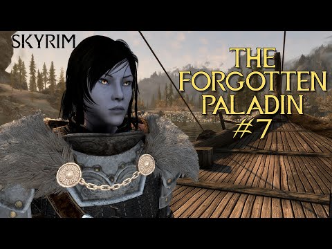 Skyrim Build: The Forgotten Paladin | #7