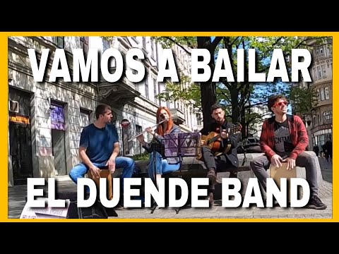 EL DUENDE BAND - VAMOS A BAILAR #knezmihailova