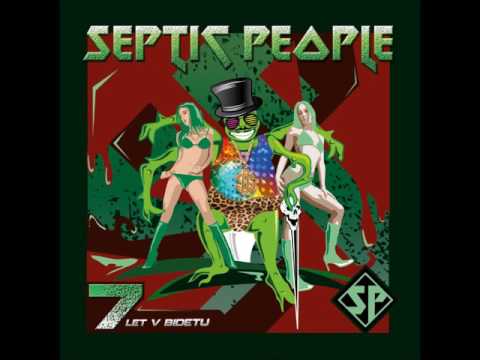 Septic People - Zmrskací ft. Ota Hereš (2017)