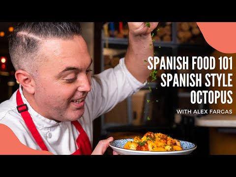 Authentic Spanish Octopus with Chef Alex Fargas