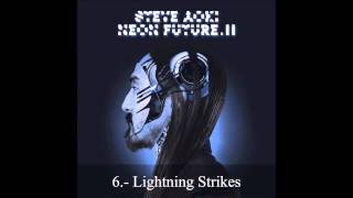 6.- Lightning Strikes (Steve Aoki - Neon Future II) [Descargar Álbum Completo]