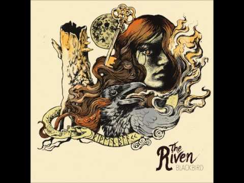 The Riven - Blackbird (Full EP 2017)