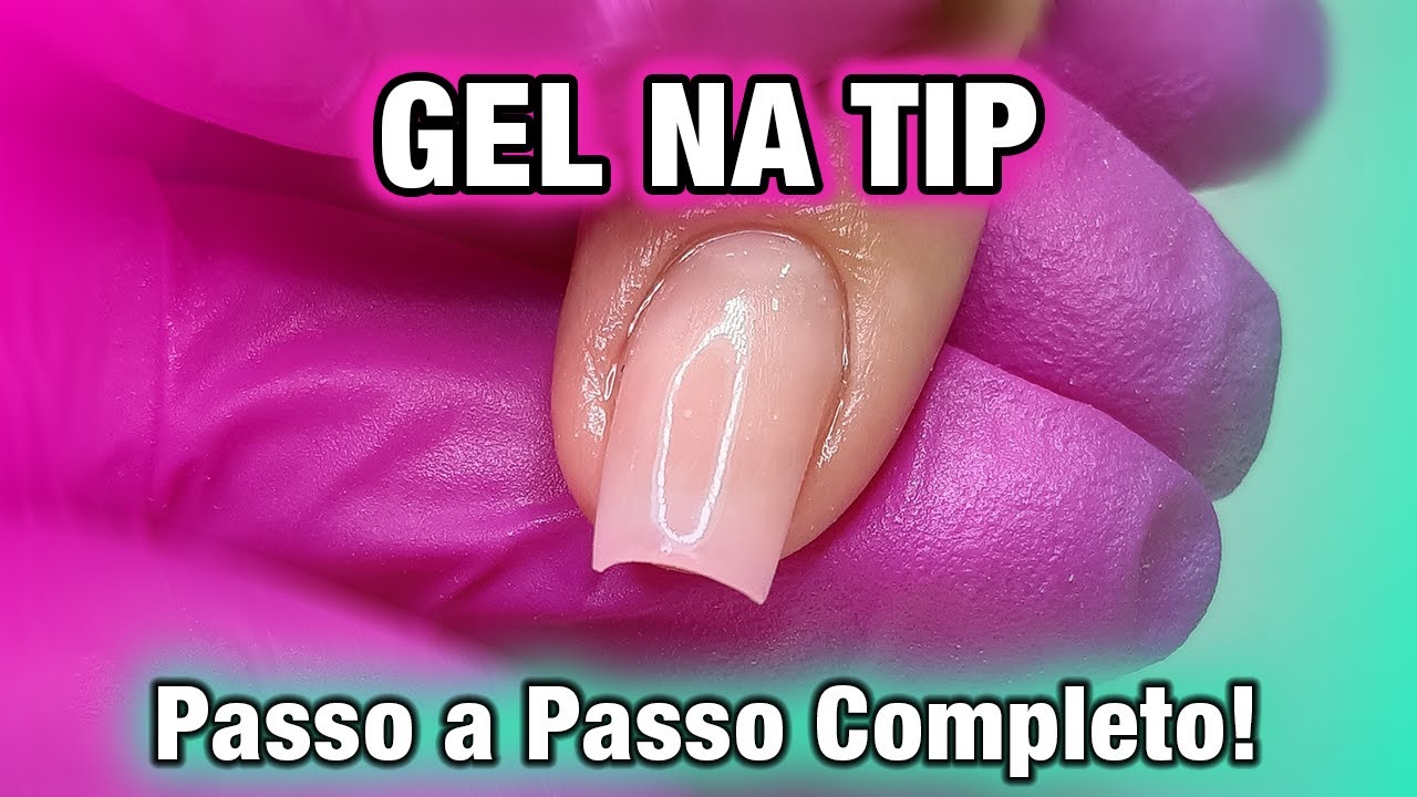 GEL NA TIP SORRISO   PASSO A PASSO (Paola Chaves)