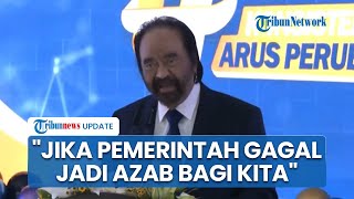 NasDem Dukung Prabowo, Surya Paloh: Jika Pemerintah Gagal Jadi Azab dan Duka Nestapa bagi Kita