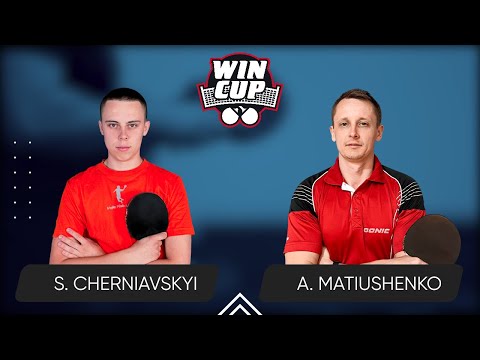 23:45 Serhii Cherniavskyi - Andrii Matiushenko West 6 WIN CUP 23.05.2024 | TABLE TENNIS WINCUP
