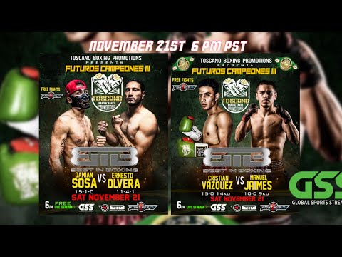 DAMIAN SOSA VS ERNESTO OLVERA -  FULL FIGHT LIVE - TOSCANO BOXING