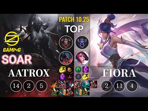 OZ SoaR Aatrox vs Fiora Top - KR Patch 10.25