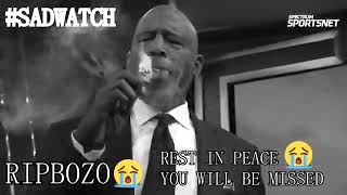 #SADWATCH RIP BOZO (for real) 😭😭✊