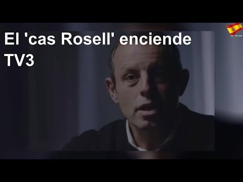 El 'cas Rosell' enciende TV3