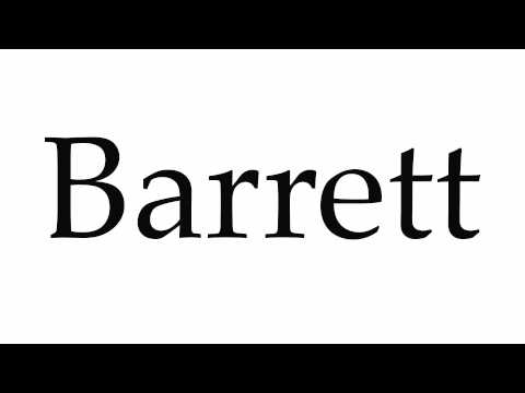 How to Pronounce Barrett