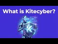 Kitecyber Quick Overview