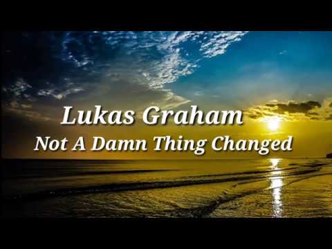 Lukas Graham - Not A Damn Thing Changed [LYRICAL VIDEO]