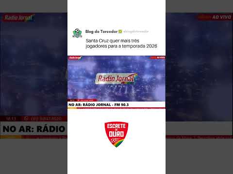 SANTA CRUZ DEVE CONTRATAR MAIS 3 REFORÇOS!