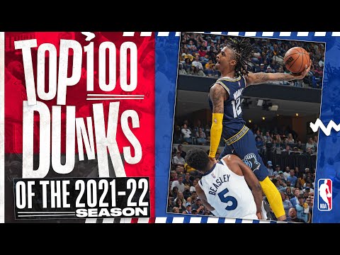 TOP 100 DUNKS OF THE 2021-22 NBA SEASON ???? #ATTSlamDunk