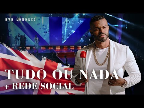 Tudo Ou Nada / Rede Social | DVD Londres Ao Vivo | Chininha & Príncipe