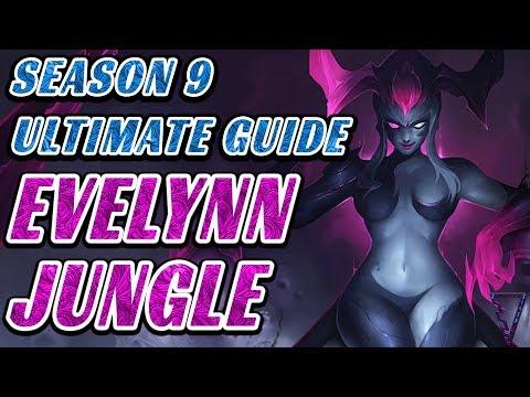 Rank Up With Evelynn - Season 9 Ultimate Guide (With New Runes!)
