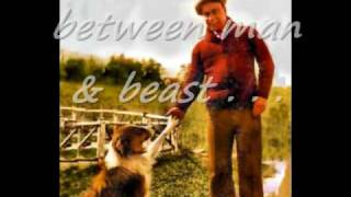 Between Man & Beast