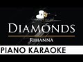 Rihanna - Diamonds - Piano Karaoke Instrumental Cover with Lyrics
