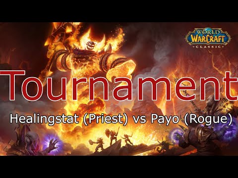 Healingstat (Priest) vs Payo (Rogue) - Tips's Wow Classic Tournament