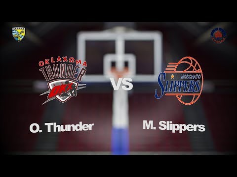 Oklaxωma Thunder 57 - 95 Moschato Slippers | 5η Αγων. BIG Elite