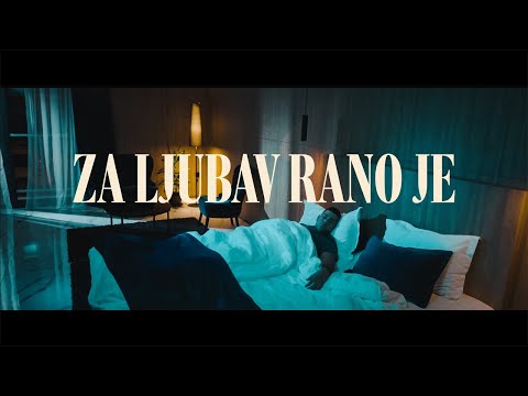 SAVA CIPLIC - ZA LJUBAV RANO JE ( OFFICIAL VIDEO 2022 )