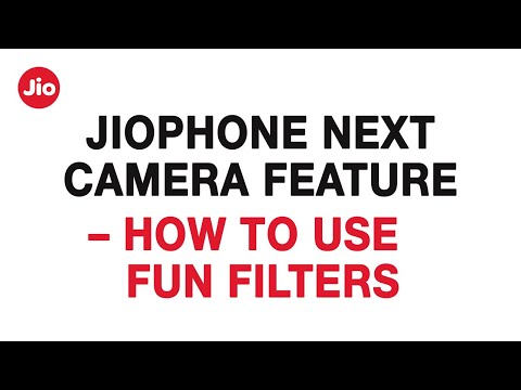 JioPhone Next - Learn how to use fun filters