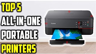 ✅Top 5 Best All-in-One Portable Printers of 2025 | Top picks All-in-One Portable Printers!