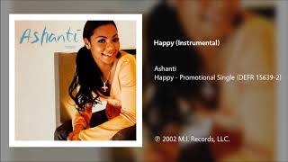 Ashanti - Happy (Instrumental)