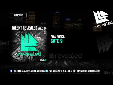 Row Rocka - Gate 9 [OUT NOW!] [Talent Revealed Vol. 2] [2/3]