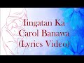 Iingatan Ka - Carol Banawa (Lyrics Video)