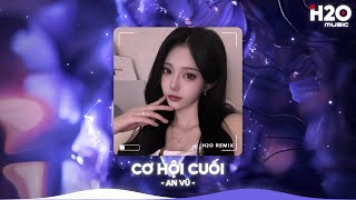 Download lagu Cơ Hội Cuối Remix, Nước Mắt Anh Lại Rơi Vì Em Đấy Remix TikTok🎼Nhạc Remix Triệu View TikTok 2025 mp3 Download lagu Cơ Hội Cuối Remix, Nước Mắt Anh Lại Rơi Vì Em Đấy Remix TikTok🎼Nhạc Remix Triệu View TikTok 2025 mp3