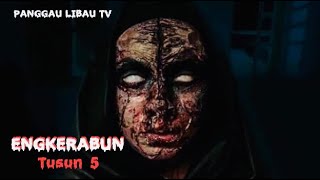 Download lagu Engkerabun Tusun-5 mp3