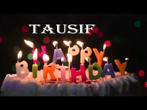 Tausif Birthday Song | Birthday Song Tausif | Happy Birthday Tausif |   @birthdaysongwithnames