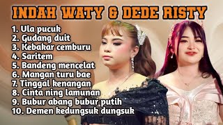Download lagu FULL ALBUM TERBARU DEDE RISTY DAN INDAH WATY ULA PUCUK - GUDANG DUIT - KEBAKAR CEMBURU mp3