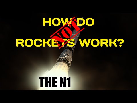 How Do Rockets NOT Work? | The N1