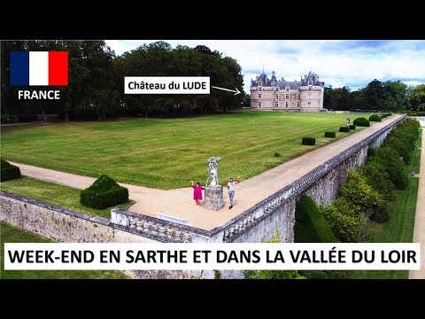 Weekend in SARTHE: visit of MANS and THE LOIR VALLEY, Vlog, # 27