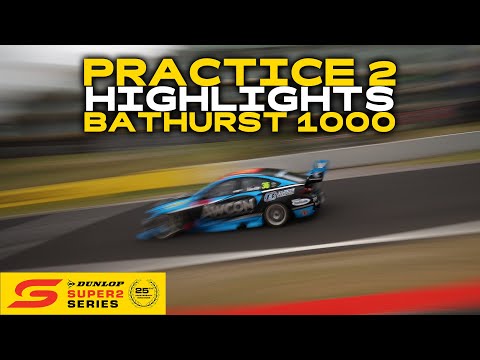 Practice 2 Highlights - Repco Bathurst 1000 | 2025 Dunlop Super2 Series