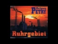 Wolfgang Petry -  Ruhrgebiet