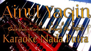 Download lagu Ainul yaqin masud sidik - karaoke nada putra | chord c# | korg pa 700 karaoke qasidah mp3