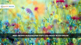 💌 Best Friend Paragraphs Copy & Paste with Emojis | Cute, Heartfelt & Emotional Messages 🌸✨