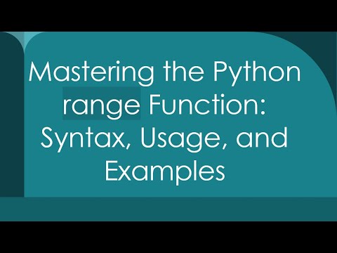 Mastering The Python Range Function Syntax Usage And Examples