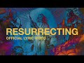 Resurrecting | Official Lyric Video | Elevation Worship