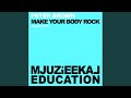 Make My Body Rock (Original Mix) 