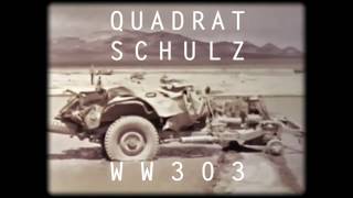 quadratschulz - WW303 (pt.1 & pt.2) (full length video)