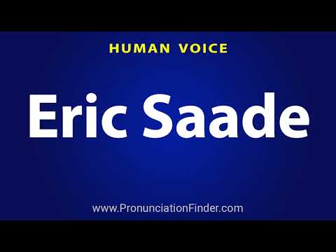 How To Pronounce Eric Saade